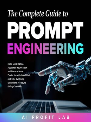 cover image of The Complete Guide to Prompt Engineering